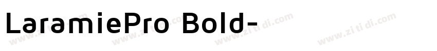 LaramiePro Bold字体转换